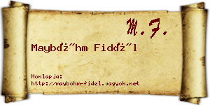 Mayböhm Fidél névjegykártya